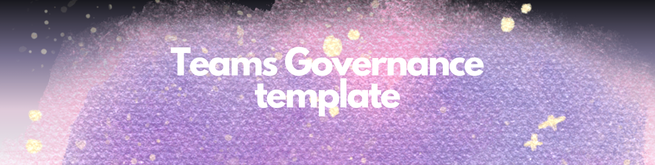 Teams Governance: Best Practices, Plans & Templates featured image